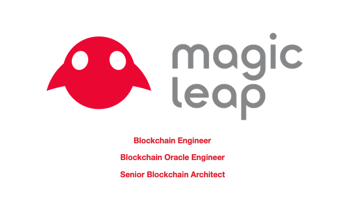 Magic Leap ищет инженеров по блокчейну