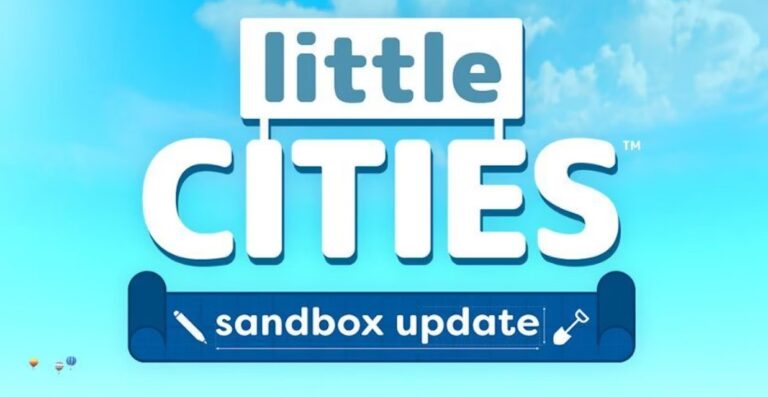 Для Little Cities почти готов режим песочницы